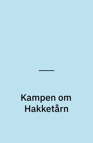 Kampen om Hakketårn