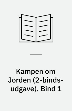 Kampen om Jorden : en saga fra år 3000. Bind 1