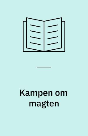 Kampen om magten
