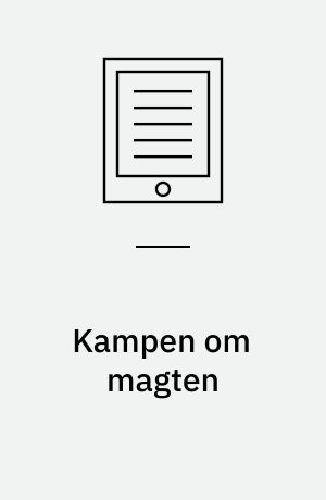 Kampen om magten