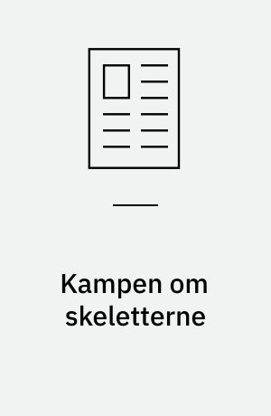 Kampen om skeletterne