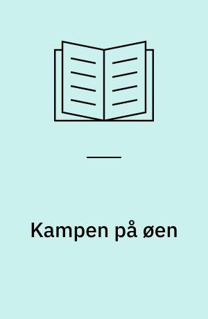 Kampen på øen : historien om Vermund og Uffe