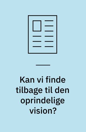 Kan vi finde tilbage til den oprindelige vision? : Spanien