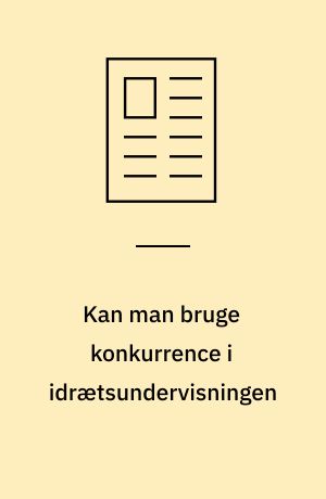 Kan man bruge konkurrence i idrætsundervisningen