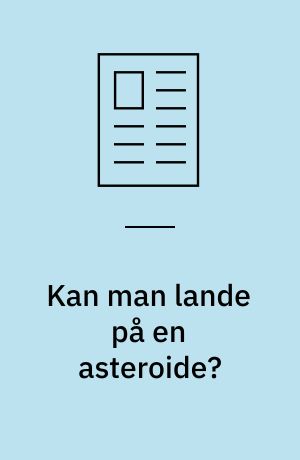 Kan man lande på en asteroide?