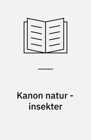 Kanon natur - insekter
