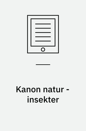 Kanon natur - insekter