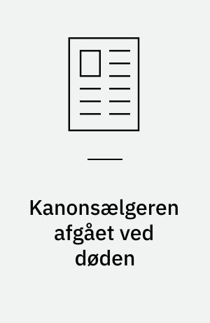 Kanonsælgeren afgået ved døden