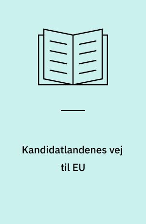 Kandidatlandenes vej til EU