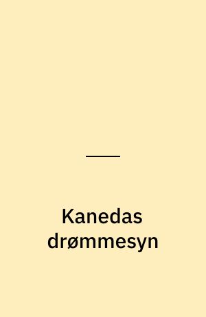 Kanedas drømmesyn