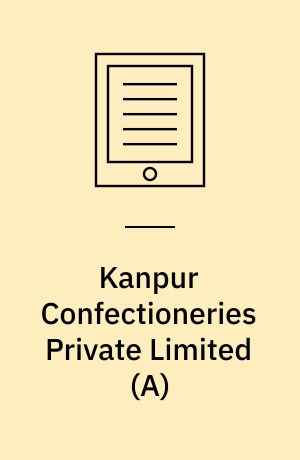 Kanpur Confectioneries Private Limited (A)