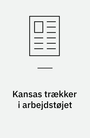 Kansas trækker i arbejdstøjet