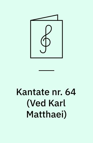 Kantate nr. 64 : Jubilate Domino, omnis terra : for alt, viola da gamba (eller violoncel) og continuo (cembalo eller orgel og violoncel)
