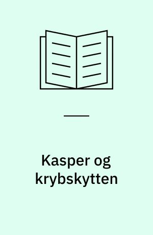 Kasper og krybskytten