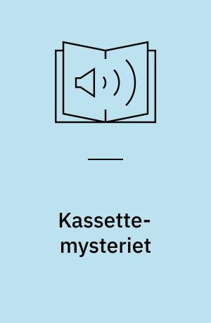 Kassette-mysteriet