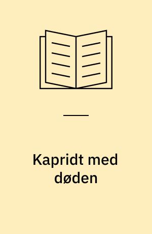 Kapridt med døden