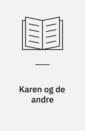Karen og de andre
