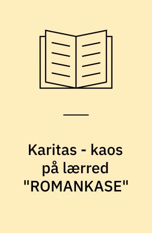 Karitas - kaos på lærred "ROMANKASE"