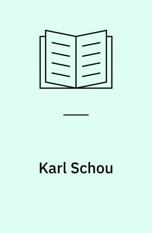 Karl Schou : et udvalg af billeder