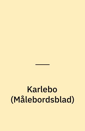Karlebo : \Maalebordsblad\