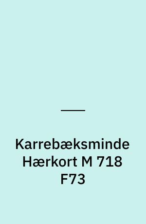 Karrebæksminde Hærkort M 718 F73 : Danmark 1:50 000 (2 cm)