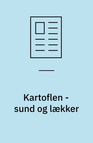 Kartoflen - sund og lækker