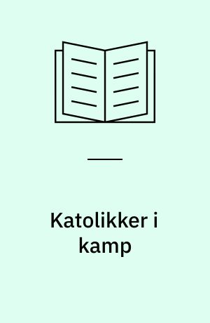 Katolikker i kamp