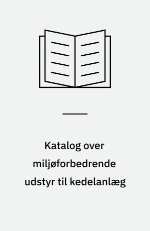 Katalog over miljøforbedrende udstyr til kedelanlæg