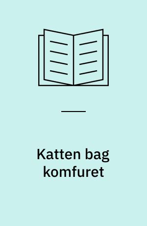 Katten bag komfuret