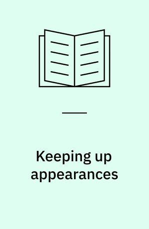 Keeping up appearances : gender and ideal womanhood in postsocialist Mongolia : Ph.D. thesis