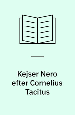 Kejser Nero efter Cornelius Tacitus