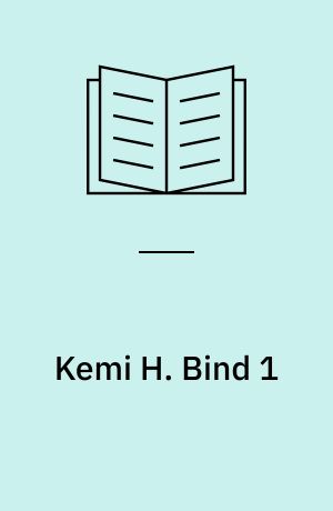 Kemi H : højt niveau. Bind 1