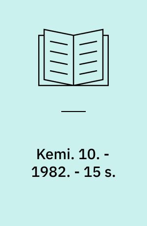 Kemi : lærervejledning. 10. - 1982. - 15 s. : ill.