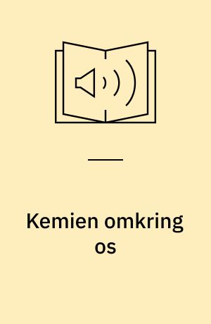 Kemien omkring os