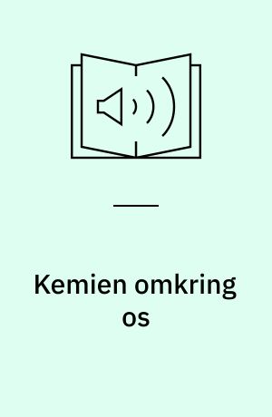 Kemien omkring os