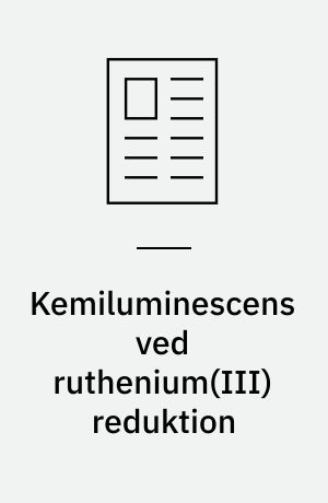 Kemiluminescens ved ruthenium(III) reduktion