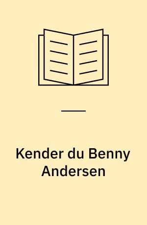 Kender du Benny Andersen