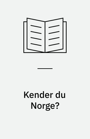 Kender du Norge?