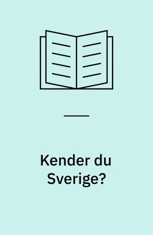 Kender du Sverige?