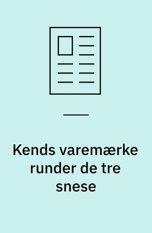 Kends varemærke runder de tre snese