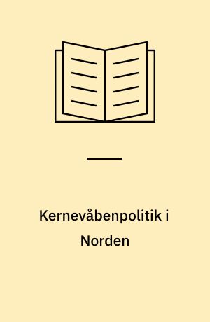 Kernevåbenpolitik i Norden
