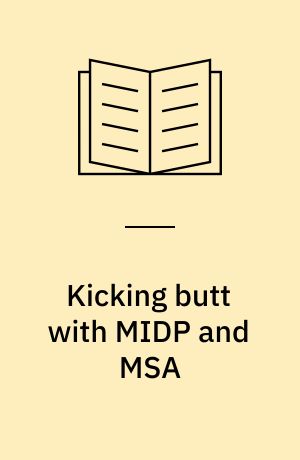 Kicking butt with MIDP and MSA : creating great mobile applications