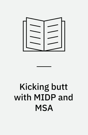 Kicking butt with MIDP and MSA : creating great mobile applications