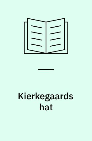 Kierkegaards hat