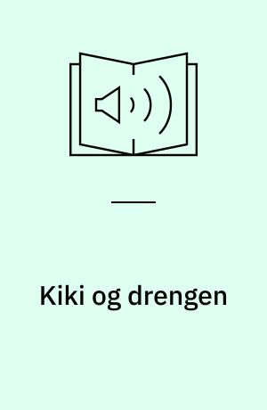 Kiki og drengen