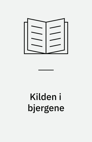 Kilden i bjergene
