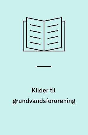 Kilder til grundvandsforurening