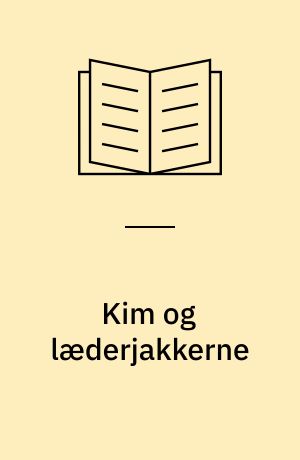 Kim og læderjakkerne
