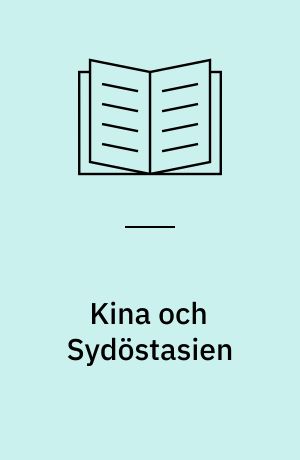 Kina och Sydöstasien