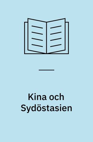 Kina och Sydöstasien